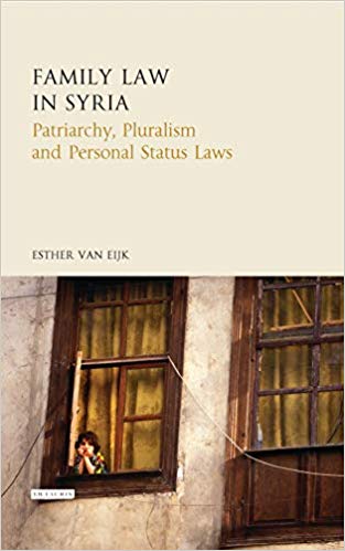 Family Law in Syria:  Patriarchy, Pluralism and Personal Status Laws